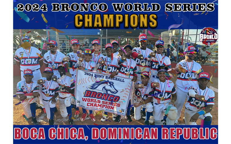 2024 Bronco World Series Champions!